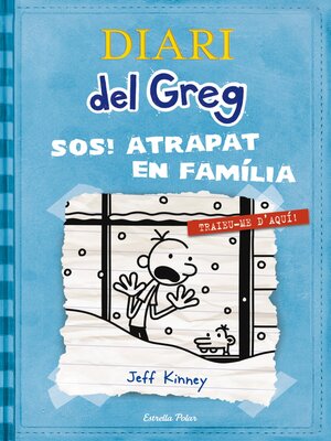 cover image of Diari del Greg 6. SOS Atrapat en família!
